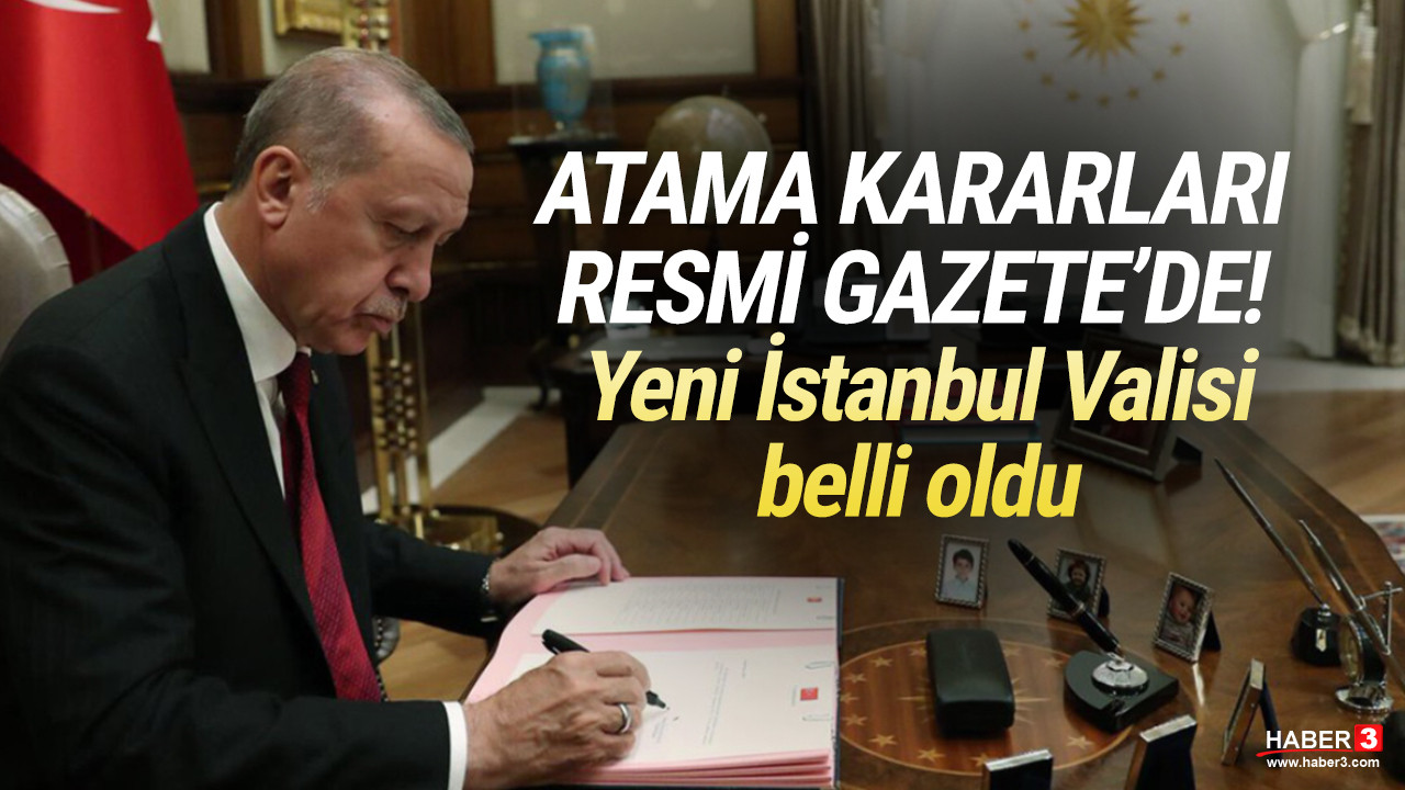 Atama kararları Resmi Gazete'de: İstanbul Valisi Davut Gül oldu