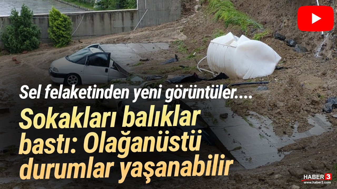 Sel felaketinde akılalmaz görüntüler! Olağanüstü durumlar yaşanabilir