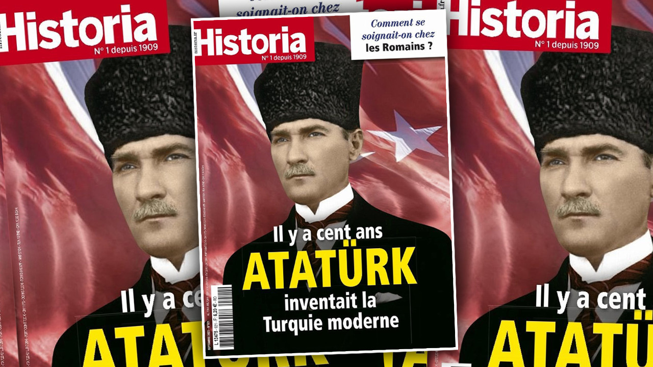 Fransız Historia dergisi Atatürk'ü kapak yaptı