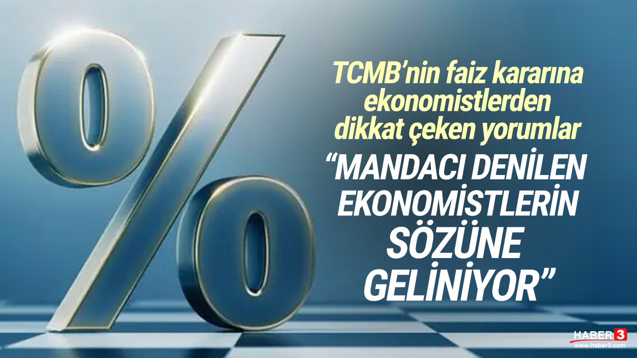 TCMB'nin faiz kararına ekonomistlerden ilk tepkiler