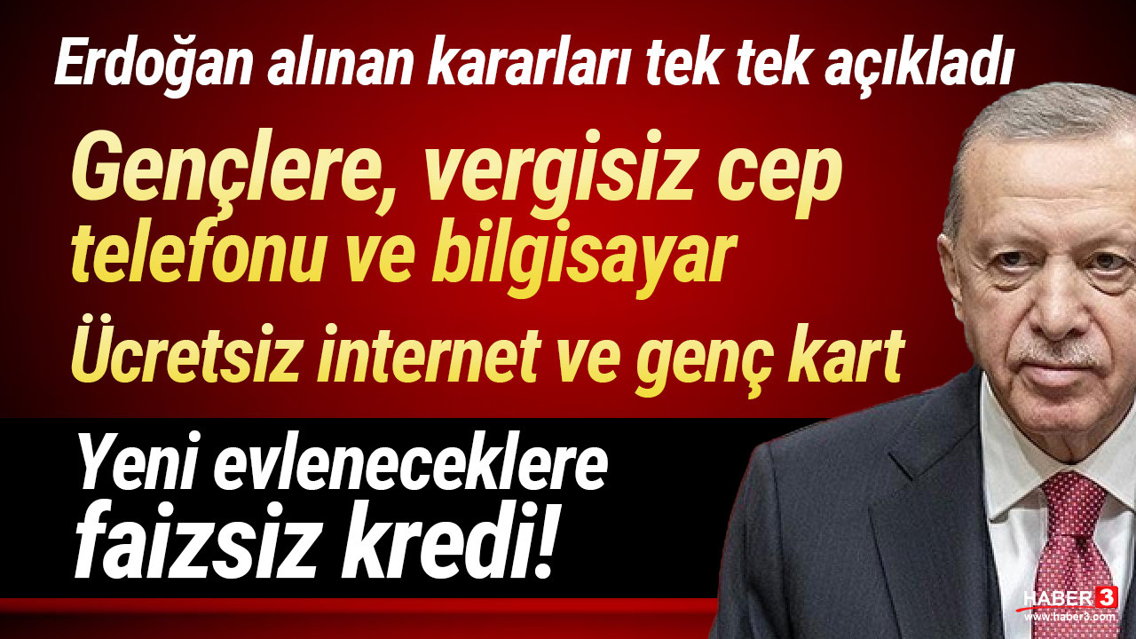 Erdoğan açıkladı: Vergisiz telefon ve bilgisayar için detaylar belli oldu