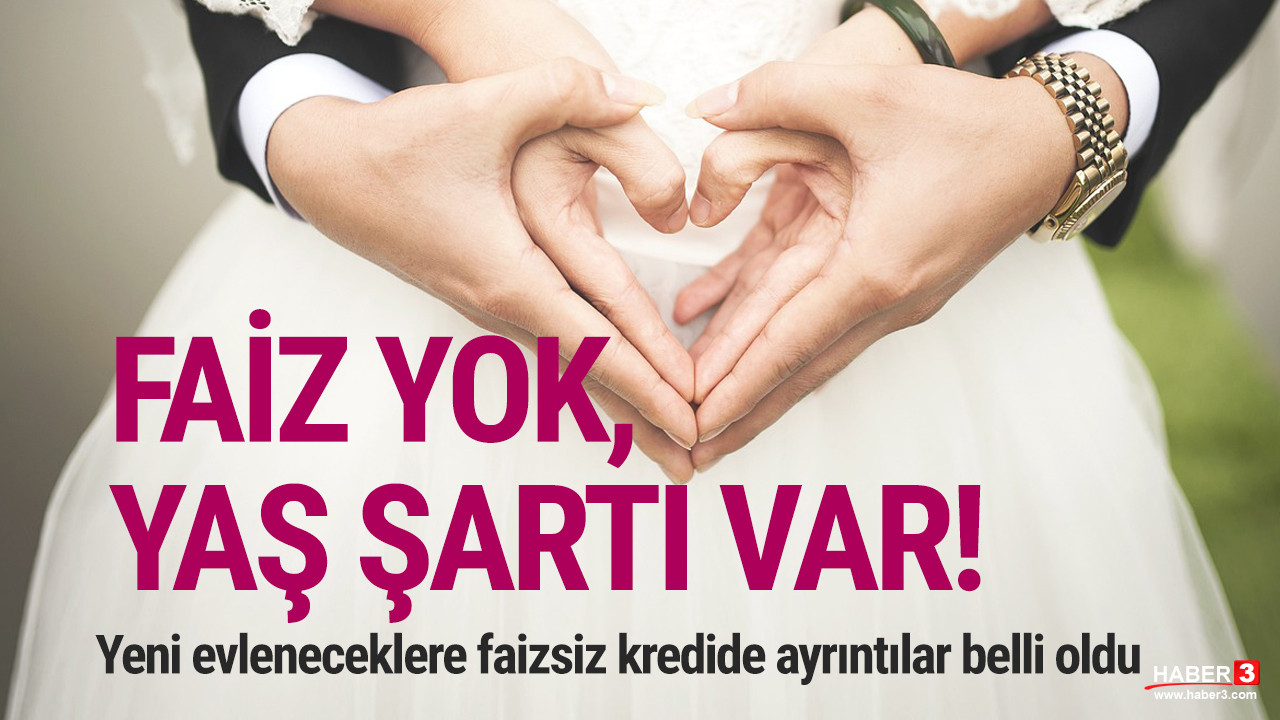 Yeni evleneceklere faizsiz krediye başvuru için ayrıntılar belli oldu