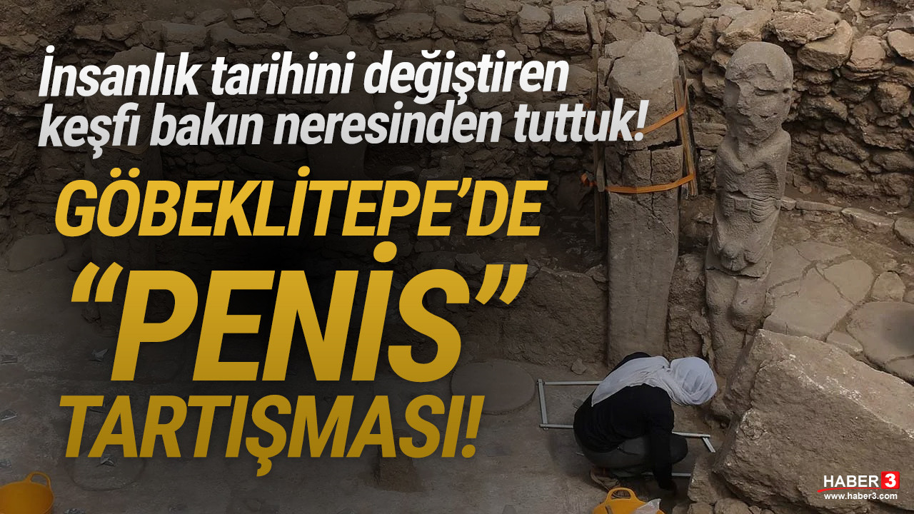 Göbeklitepe'de ''penis'' tartışması! Kazı Başkanı'ndan açıklama geldi