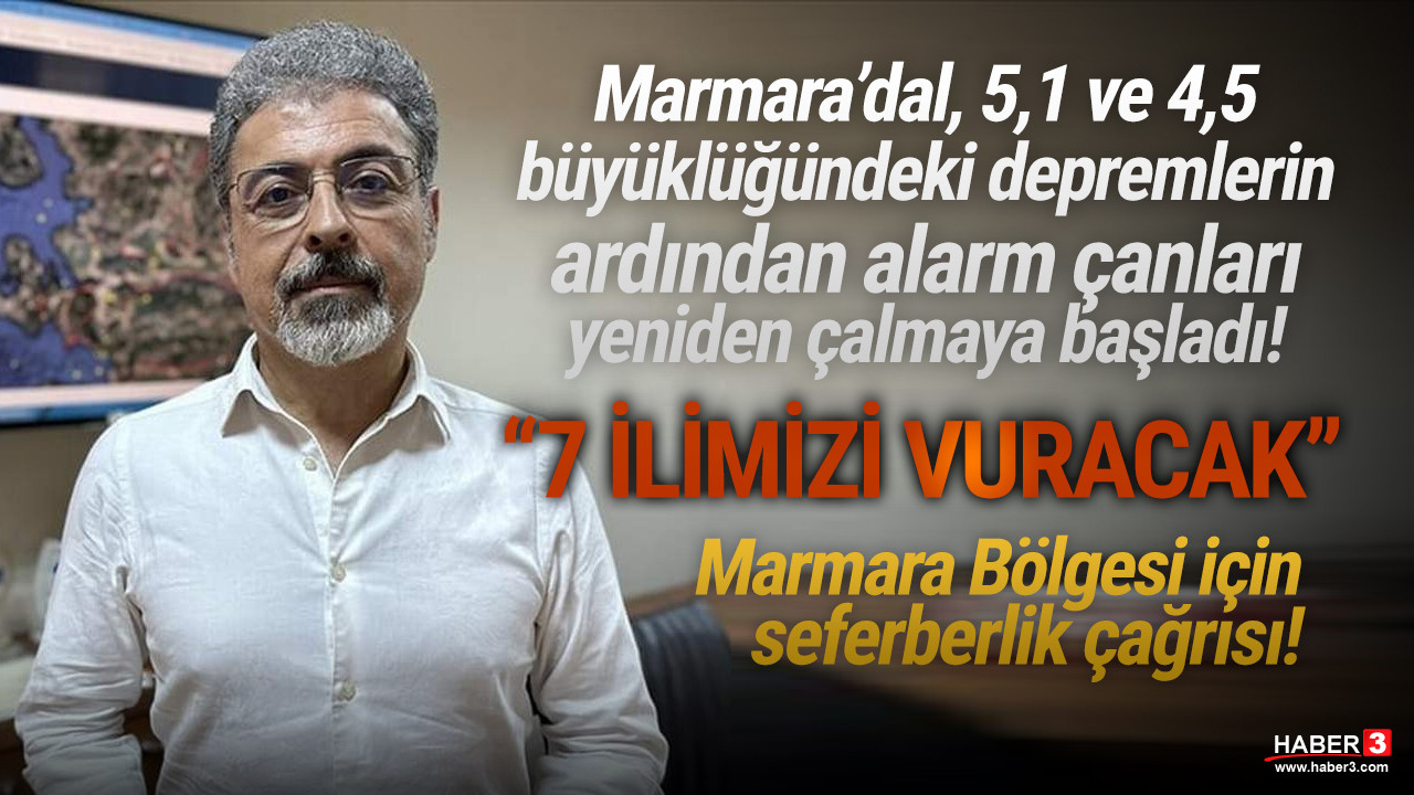 Marmara Bölgesi'ni yeniden deprem korkusu sardı: ''7 ilimizi vuracak!''