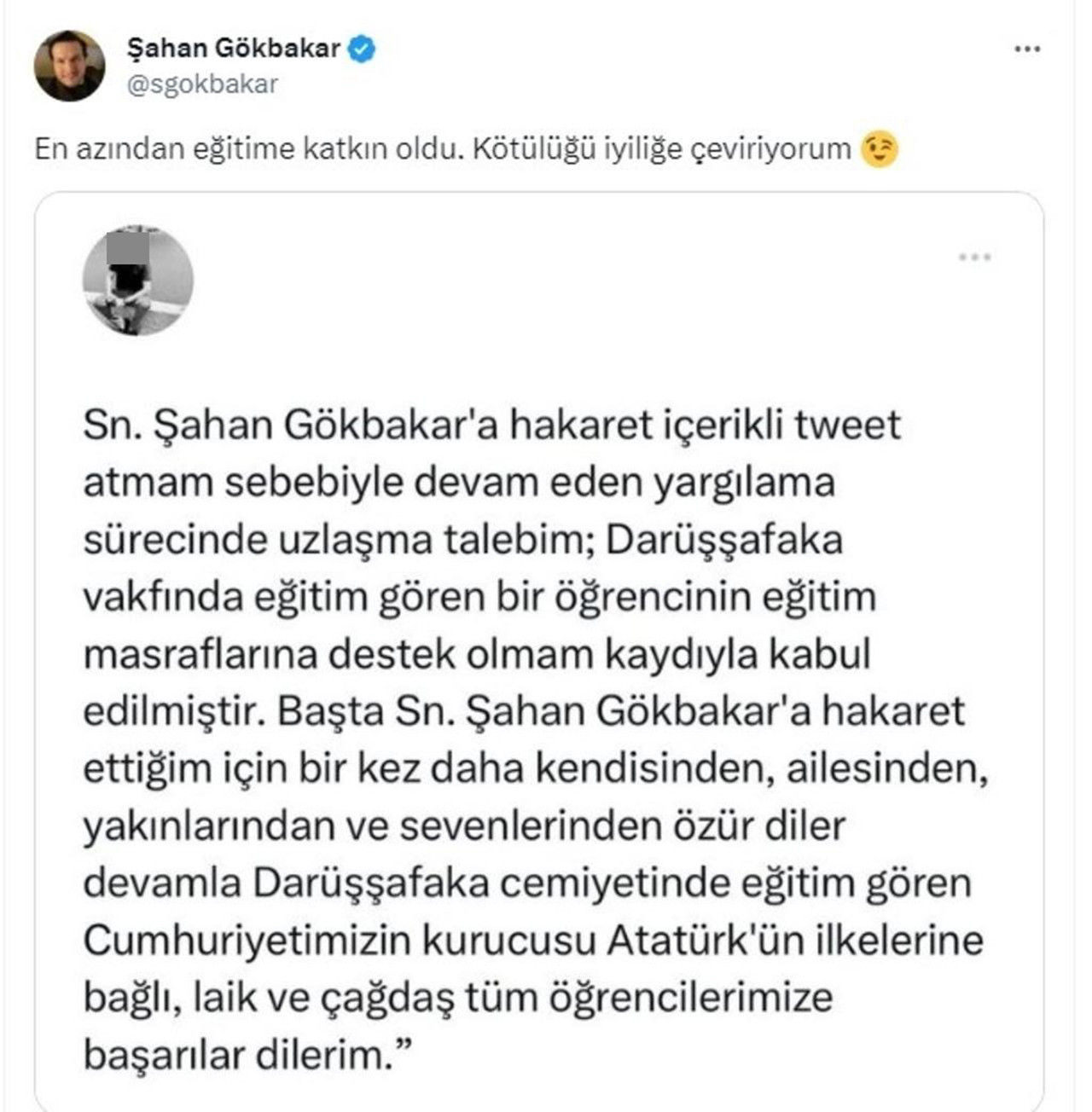 Şahan Gökbakar bu mesajı X hesabından paylaşarak "En azından eğitime katkın oldu. Kötülüğü iyiliğe çeviriyorum." dedi. Ünlü ismin bu paylaşımı kısa sürede sosyal medyada gündem oldu.