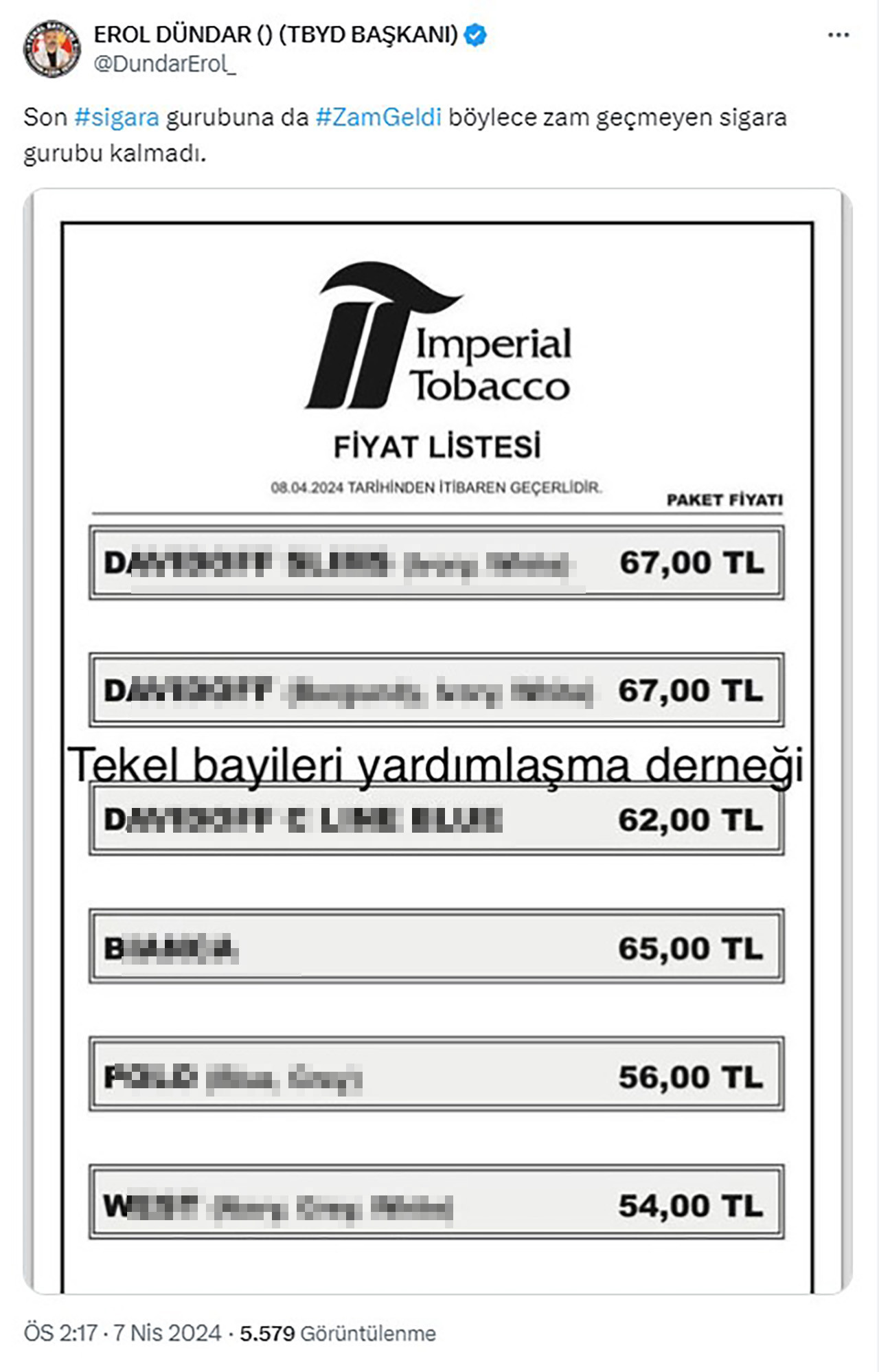 Tekel Bayileri Yardımlaşma Derneği (TBYD) Başkanı Erol Dündar, bir sigara grubuna daha 7 TL zam geldiğini duyurdu. 