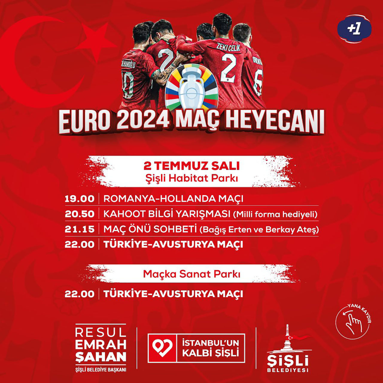 Şişli Belediyesi, A Milli Futbol Takımı’nın Avusturya ile karşılaşacağı maçı Şişli Maçka Sanat Parkı ve Maçka Habitat Parkı’nda kurulan dev ekranlarda yayınlayacak.