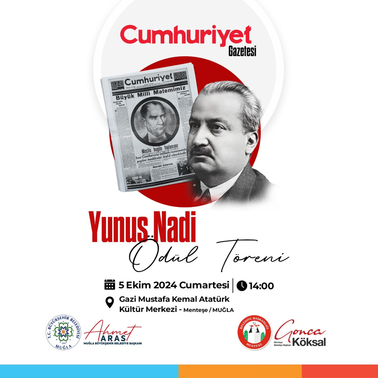 Muğla Büyükşehir Belediyesi, Cumhuriyet Gazetesi’nin 79.Yunus Nadi Ödül Töreni’ne ev sahipliği yapacak. 