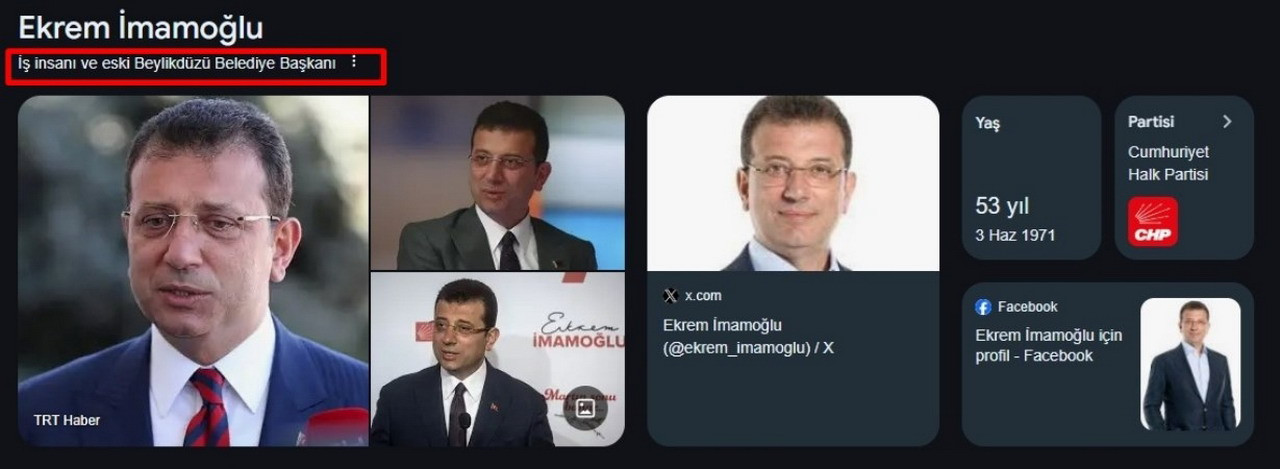 İBB Başkanı Ekrem İmamoğlu'nun tutuklandıktan sonra görevden uzaklaştırılmasının ardından Google Ekrem İmamoğlu için İstanbul Büyükşehir Belediye Başkanı ifadesini sildi.