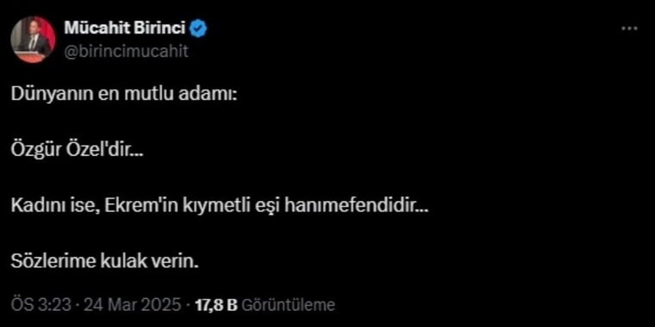 AK Partili Mücahit Birinci, CHP'nin Cumhurbaşkanı adayı Ekrem İmamoğlu'nun eşi Dilek İmamoğlu hakkında yaptığı skandal paylaşım sonrasında gelen tepkilerin ardından tweet'ini silip özür diledi.