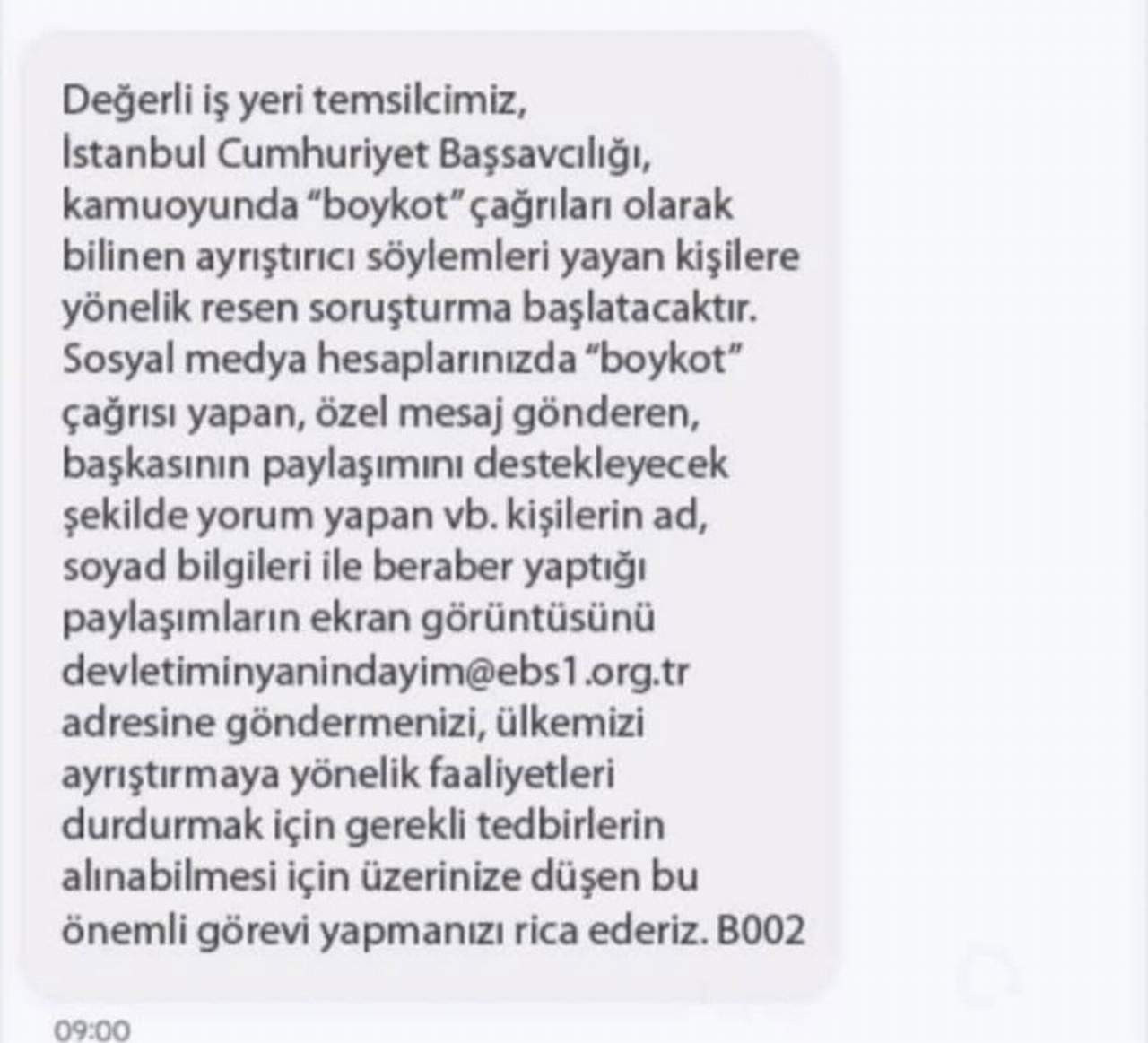 AK Parti iktidarına yakınlığıyla bilinen yakın Eğitimciler Birliği Sendikası (Eğitim-Bir-Sen), Türkiye genelinde bugün yapılan ekonomik boykot eylemine katılanları kendilerine bildirmeleri için üyelerine çağrıda bulundu.